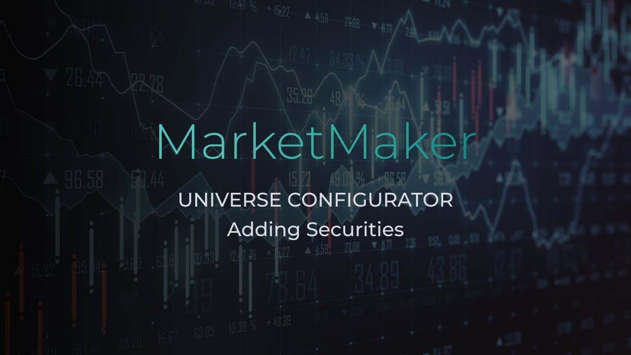 Universe Configurator: Adding Securities